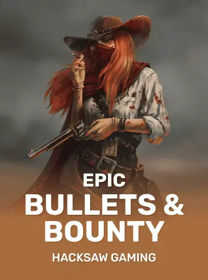 Epic Bullets and Bounty 94